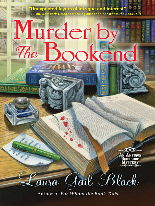 Title details for Murder by the Bookend by Laura Gail Black - Available